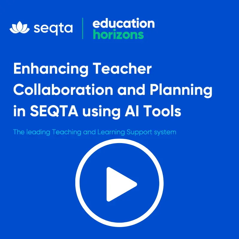 SEQTA Enhancing Teacher Collaboration and Planning using AI Tools